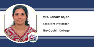 The Cochin College, Assistant Professor: Mrs. Sonam Sojan Interview